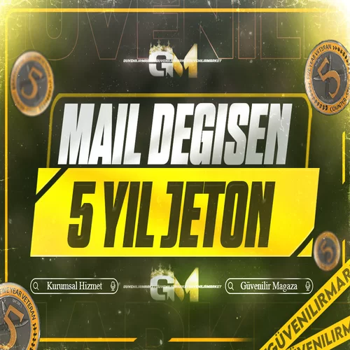 CS2 5 Yıl Jeton Mail Değişen